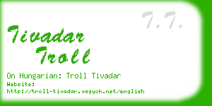 tivadar troll business card